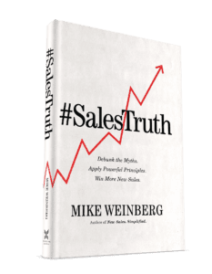 SalesTruth by Mike Weinberg